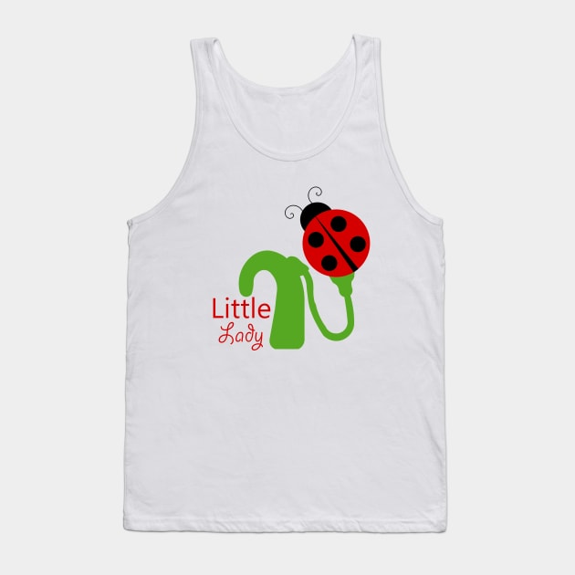 Cochlear Implant - Little Lady Design Tank Top by First.Bip